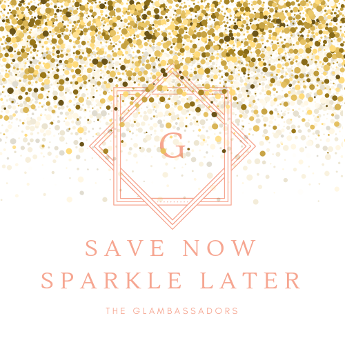 *SAVE NOW SPARKLE LATER*  9 MONTHS
